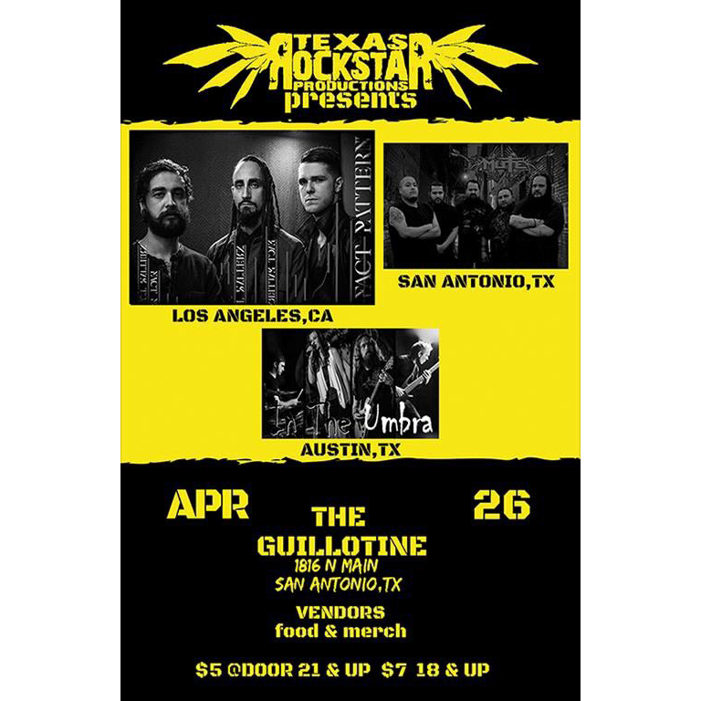 Industrial Revolution with Fact Pattern, Umbra, and Mute at The Guillotine, San Antonio, TX